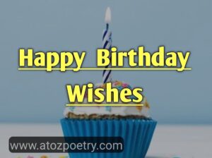 Birthday wishes in Urdu dua, Image of Happy Birthday Poetry in urdu english, Happy Birthday Poetry in urdu english, Image of Birthday poetry in Urdu for Best Friend, Birthday poetry in Urdu for Best Friend, Image of Teacher birthday poetry in urdu, Teacher birthday poetry in urdu, birthday wishes in urdu text, Birthday sad Poetry in Urdu text, Image of Birthday poetry in English 2 lines, Birthday poetry in English 2 lines, Image of Birthday poetry in Urdu pdf, Birthday poetry in Urdu pdf, Image of Happy birthday poetry, Happy birthday poetry, Image of Funny birthday Poetry in urdu, Funny birthday Poetry in urdu, birthday poetry sms, Birthday sad Poetry in Urdu text, Sad birthday poetry for Myself, Birthday poetry for lover in Urdu, happy birthday wishes in urdu english, salgirah mubarak in urdu text | A To Z Poetry Birthday wishes in Urdu dua, Image of Happy Birthday Poetry in urdu english, Happy Birthday Poetry in urdu english, Image of Birthday poetry in Urdu for Best Friend, Birthday poetry in Urdu for Best Friend, Image of Teacher birthday poetry in urdu, Teacher birthday poetry in urdu, birthday wishes in urdu text, Birthday sad Poetry in Urdu text, Image of Birthday poetry in English 2 lines, Birthday poetry in English 2 lines, Image of Birthday poetry in Urdu pdf, Birthday poetry in Urdu pdf, Image of Happy birthday poetry, Happy birthday poetry, Image of Funny birthday Poetry in urdu, Funny birthday Poetry in urdu, birthday poetry sms, Birthday sad Poetry in Urdu text, Sad birthday poetry for Myself, Birthday poetry for lover in Urdu, happy birthday wishes in urdu english, salgirah mubarak in urdu text | A To Z Poetry